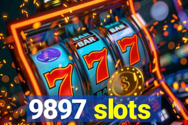 9897 slots